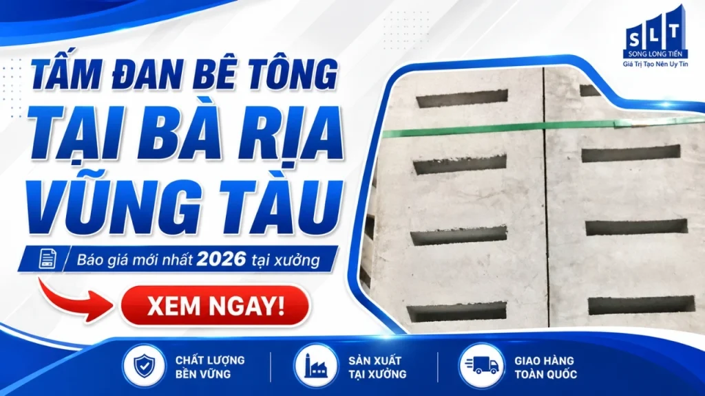 Tấm Đan Bê Tông Tại Bà Rịa Vũng Tàu